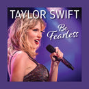 Taylor Swift Be Fearless-9781497105577