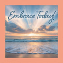 Embrace Today !-9781497105607