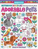 Notebook Doodles Adorable Pets : Coloring & Activity Book-9781497203228