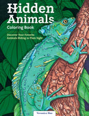 Hidden Animals Coloring Book : Discover Your Favorite Animals Hiding in Plain Sight-9781497205116