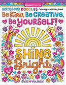 Notebook Doodles Be Kind, Be Creative, Be Yourself! : Coloring and Activity Book-9781497206410
