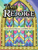 Time to Rejoice Coloring Book : Inspirational Hymns and Bible Verses-9781497206755