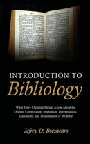 Introduction to Bibliology-9781498241717