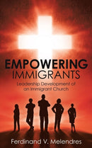 Empowering Immigrants-9781498412575