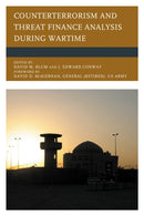 Counterterrorism and Threat Finance Analysis during Wartime-9781498509916