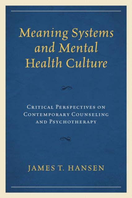 Meaning Systems and Mental Health Culture