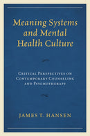 Meaning Systems and Mental Health Culture