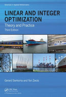 Linear and Integer Optimization : Theory and Practice, Third Edition-9781498710169