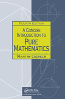 A Concise Introduction to Pure Mathematics-9781498722926