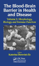 The Blood-Brain Barrier in Health and Disease