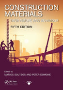 Construction Materials : Their Nature and Behaviour, Fifth Edition-9781498741101