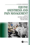 Equine Anesthesia and Pain Management : A Color Handbook-9781498749589