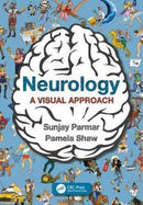 Neurology : A Visual Approach-9781498782067