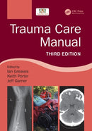 Trauma Care Manual-9781498788847
