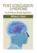 Post-Concussion Syndrome : An Evidence Based Approach-9781499060850