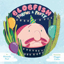 Blobfish Throws a Party-9781499804225