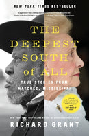 The Deepest South of All : True Stories from Natchez, Mississippi-9781501177842