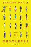 The Obsoletes : A Novel-9781501198342