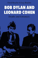 Bob Dylan and Leonard Cohen : Deaths and Entrances-9781501345661