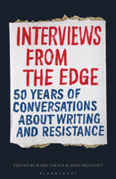 Interviews from the Edge : 50 Years of Conversations about Writing and Resistance-9781501347450