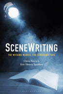 SceneWriting : The Missing Manual for Screenwriters-9781501352126