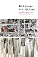 Book Presence in a Digital Age-9781501360978