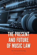 The Present and Future of Music Law-9781501369674