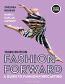Fashion Forward : A Guide to Fashion Forecasting-9781501374364