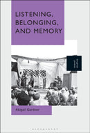 Listening, Belonging, and Memory-9781501376801