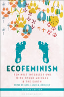 Ecofeminism, Second Edition : Feminist Intersections with Other Animals and the Earth-9781501380761