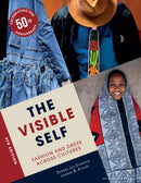 The Visible Self : Fashion and Dress Across Cultures-9781501380938