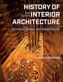 History of Interior Architecture : Furniture, Design, and Global Culture-9781501385605