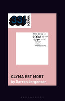 The Dead C's Clyma est mort-9781501386961