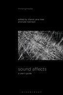 Sound Affects : A User's Guide-9781501388927