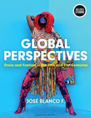 Global Perspectives : Dress and Fashion in the 20th and 21st Centuries - with STUDIO-9781501392061