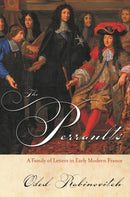 The Perraults : A Family of Letters in Early Modern France-9781501729423