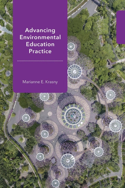 Advancing Environmental Education Practice-9781501747076