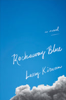 Rockaway Blue : A Novel-9781501754227