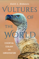 Vultures of the World : Essential Ecology and Conservation-9781501761614