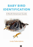 Baby Bird Identification : A North American Guide-9781501762857