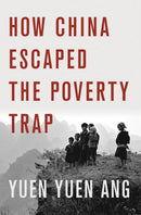 How China Escaped the Poverty Trap-9781501764561