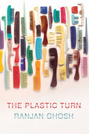 The Plastic Turn-9781501766978