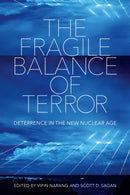 The Fragile Balance of Terror