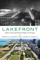 Lakefront : Public Trust and Private Rights in Chicago-9781501768200