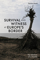 Survival and Witness at Europe's Border