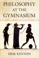 Philosophy at the Gymnasium-9781501776755