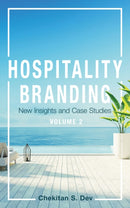 Hospitality Branding, Volume 2 : New Insights and Case Studies-9781501780462