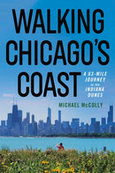 Walking Chicago''s Coast
