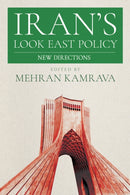Iran''s Look East Policy