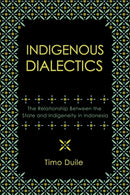 Indigenous Dialectics